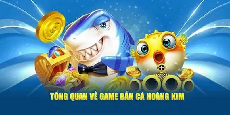 Bắn cá hoàng kim
